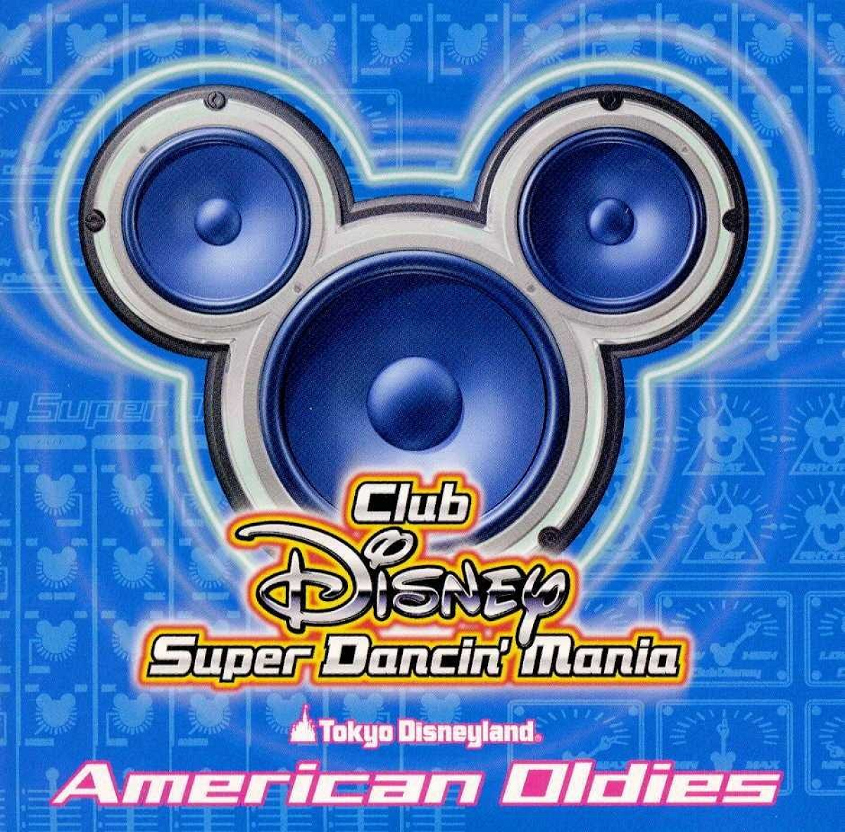 「Club Disneyスーパーダンシン・マニア」3stステージ曲は「アメリカン・オールディーズ」