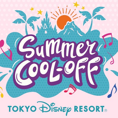 サマー・クールオフat Tokyo Disney Resort