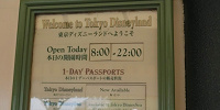 チケット売り場にあるボードで営業時間をチェック！| キャステル | CASTEL ディズニー情報